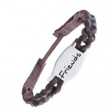 Braided leather bracelet, steel tag, inscription "Friends"