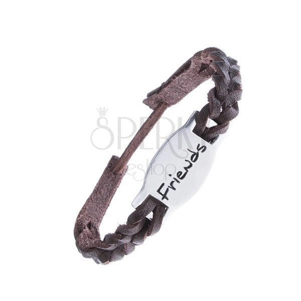 Braided leather bracelet, steel tag, inscription "Friends"