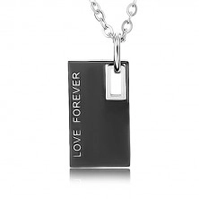 Necklaces made of 316L steel, tags with inscription "LOVE FOREVER", two colours
