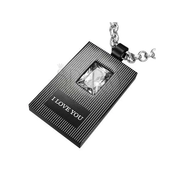Black-silver pendant made of steel - I LOVE YOU, zircon