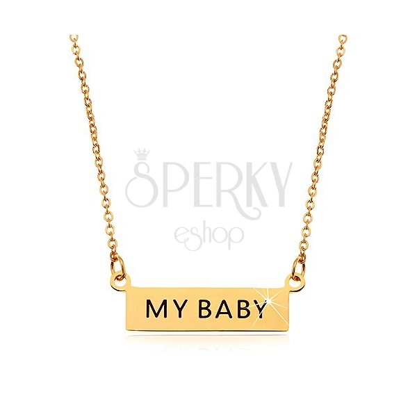 Steel necklace, pendant MY BABY on chain composed of oval links, gold colour