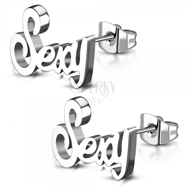 Surgical steel earrings in silver colour, shiny inscription Sexy