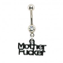 Navel ring with zircon and Mother F*cker letters