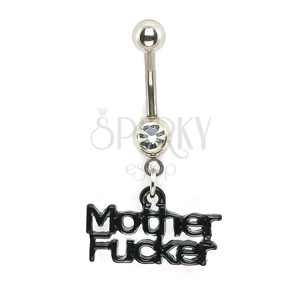 Navel ring with zircon and Mother F*cker letters